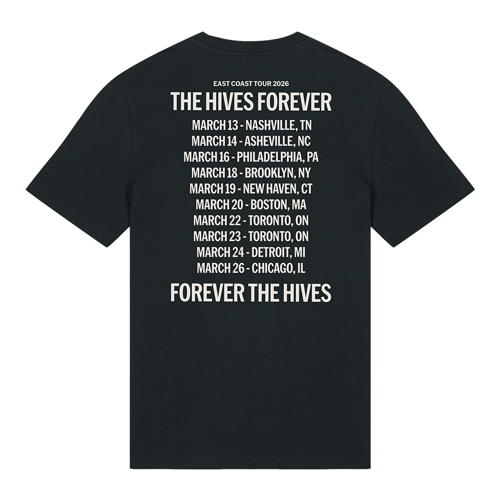 The Hives Forever 2026 NA Tour Tee